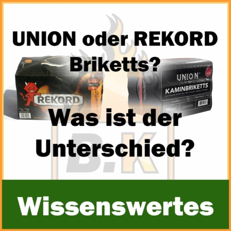 Was ist der Unterschied zwischen Union und Rekord Kaminbriketts?